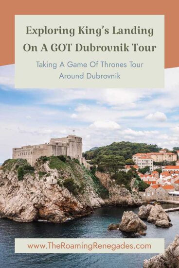 Game Of Thrones Tour Of Dubrovnik, Croatia Guide [UPDATED FOR 2026]