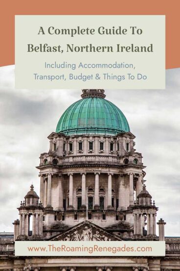 A step into the unknown…A Guide to Belfast, Northern Ireland