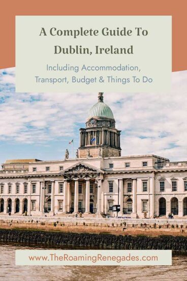 A guide to historic Dublin, Ireland