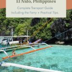 how to get from el nido to coron guide for the coron to el nido ferry philippines