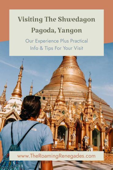 Guide To Visiting The Shwedagon Pagoda, Yangon, Myanmar (Burma) [2026]