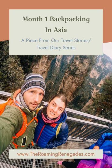 Month 1 Backpacking in Asia