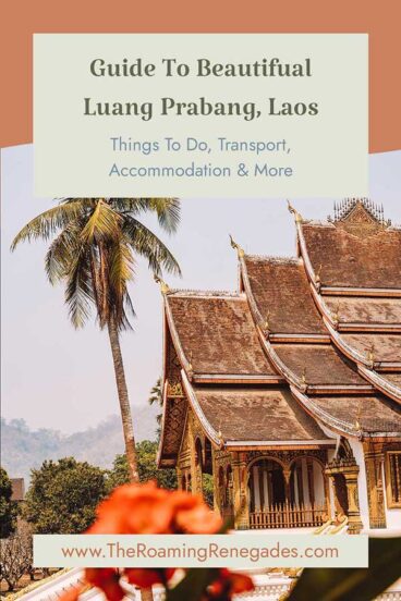 7 BEST Things To Do In Luang Prabang, Laos [UPDATED FOR 2026]