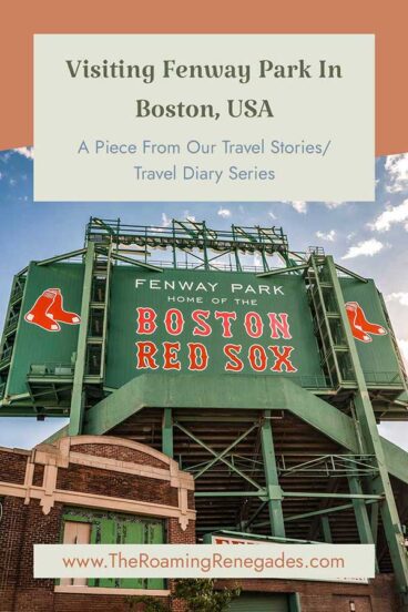 Visiting Fenway Park in Boston, MA!