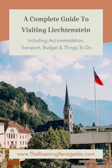 Visiting the tiny country of Liechtenstein & it’s capital Vaduz!