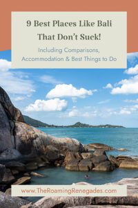 9 Best Places Like Bali That Don’t Suck! Alternatives for 2026.